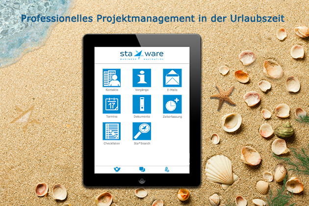 Relaxt im Urlaub: Mit Sta*Ware sind Projekte ongoing & intime